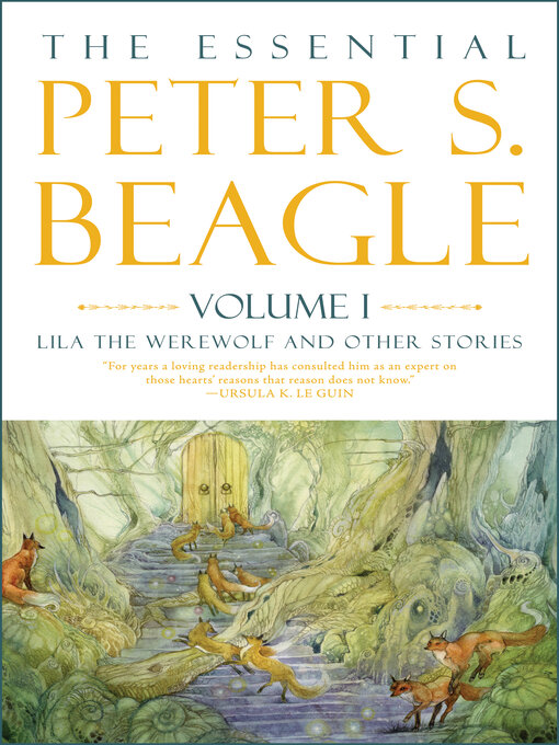 Cover image for The Essential Peter S. Beagle, Volume 1